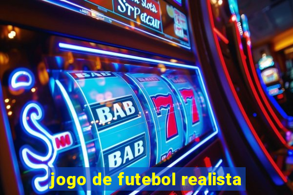 jogo de futebol realista